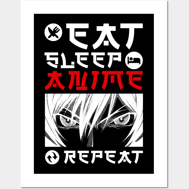 EAT SLEEP ANIME REPEAT Wall Art by hackercyberattackactivity